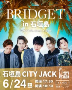 BRIDGET in 石垣島